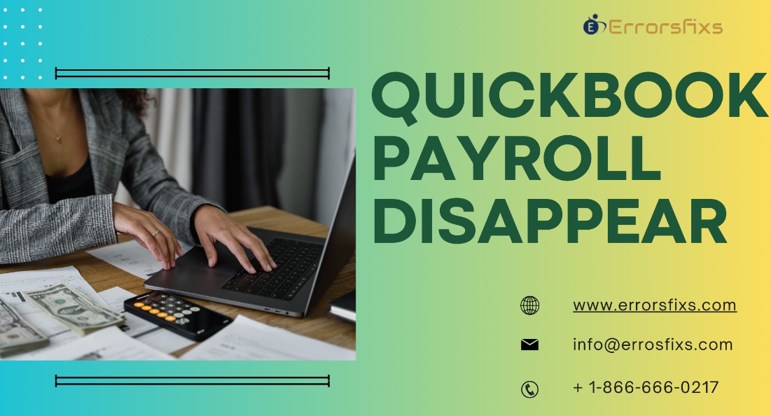 Quickbooks Payroll Disappear